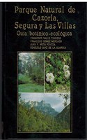Parque Natural de Cazorla, Segura y Las Villas: guia botanico-ecologica