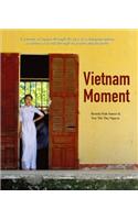 Vietnam Moment