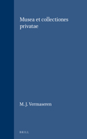 Musea et collectiones privatae