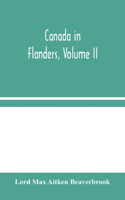Canada in Flanders, Volume II