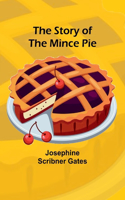 Story of the Mince Pie
