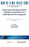 Environmental Heavy Metal Pollution and Effects on Child Mental Development