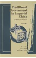 Traditional Government in Imperial China