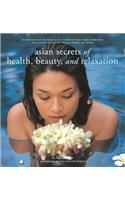 Asian Secrets of Health, Beauty and Relaxation