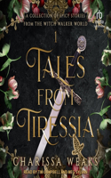 Tales from Tiressia