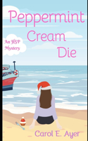 Peppermint Cream Die