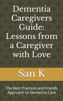 Dementia Caregivers Guide