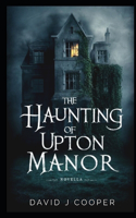 Haunting of Upton Manor: paranormal romance