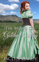 The Brides of Golden Valley Series