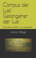 Campus der Lust! Gefangener der Lust