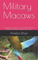 Military Macaws