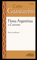 Flores Argentinas: 12 Canciones - Canto