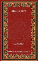 Absolution - Large Print Edition