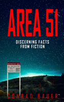 Area 51 Discerning Facts from Fiction