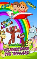 Read, Count & Color Animals: Coloring Book For Toddlers(Coloring Book for Kids)