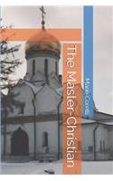 The Master-Christian