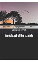 An Outcast of the Islands
