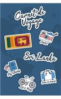 Carnet de Voyage Sri Lanka: Journal de Voyage - 106 pages, 15,24 cm x 22,86 cm - Pour vous accompagner durant votre séjour