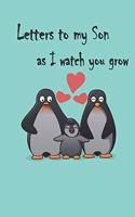 Letters to my Son as I watch you grow