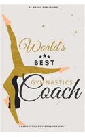 World's Best Gymnastics Coach