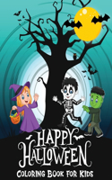 Happy Halloween Coloring Book For Kids