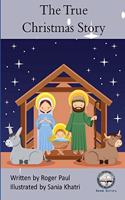 The True Christmas Story