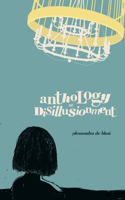 Anthology of disillusionment