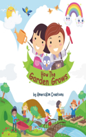 How the Garden Grows