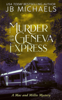 Murder on the Geneva Express