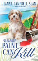 Paint Can Kill: Book #9 in the Cara Mia Delgatto Mystery Series(9 Cara MIA Delgatto Mystery)