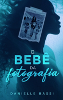 O Bebê da Fotografia