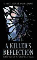 Killer's Reflection