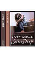 Skin Deep: All She Wanted Was a Mummy, but Was She Too Ugly to be Loved?