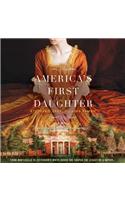 America'S First Daughter