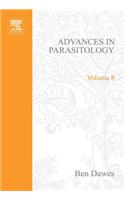 Advances in Parasitology Volume 8 APL