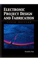 Electronic Project Design and Fabrication