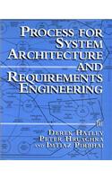 Process for System Architecture and Requirements Engineering: (Dorset House eBooks)