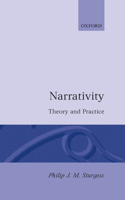 Narrativity: Theory and Practice: Theory and Practice
