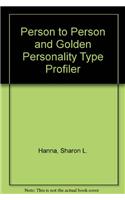 Person to Person and Golden Personality Type Profiler