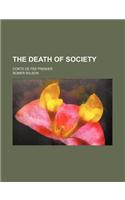 The Death of Society; Conte de Fee Premier