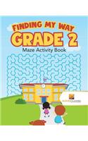 Finding my Way Grade 2: Maze Activity Book