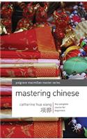 Mastering Chinese. by Catherine Hua Xiang
