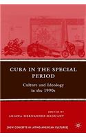 Cuba in the Special Period