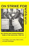 On Strike for Respect