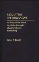 Regulating the Regulators