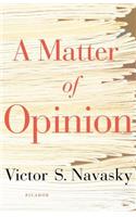 Matter of Opinion