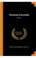 The Book of the Duffs; Volume 1