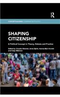 Shaping Citizenship