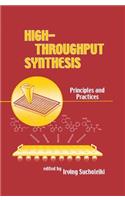 High-Throughput Synthesis