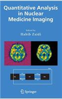 Quantitative Analysis in Nuclear Medicine Imaging